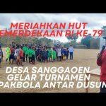 meriahkan-hut-kemerdekaan-ri-ke-79-desa-sanggaoen-gelar-turnamen-sepakbola-antar-dusun