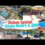 wow…-ada-diskon-spesial-eliana-resort-&-spa-untuk-warga-lokal